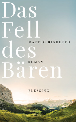 Das Fell des Bären von Genzler,  Bruno, Righetto,  Matteo