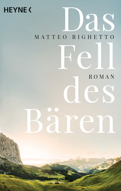 Das Fell des Bären von Genzler,  Bruno, Righetto,  Matteo