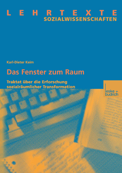 Das Fenster zum Raum von Keim,  Karl-Dieter