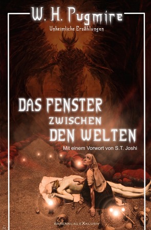 Das Fenster zwischen den Welten – Unheimliche Erzählungen von Joshi,  S. T., Pugmire,  W. H.