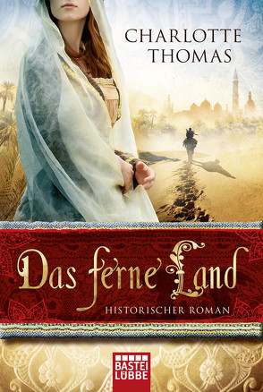 Das ferne Land von Thomas,  Charlotte