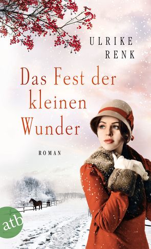 Das Fest der kleinen Wunder von Renk,  Ulrike