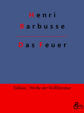 Das Feuer von Barbusse,  Henri