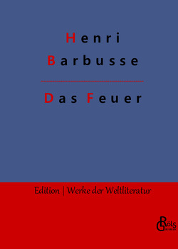 Das Feuer von Barbusse,  Henri