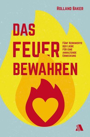 Das Feuer bewahren von Baker,  Rolland, Njock,  Sabine