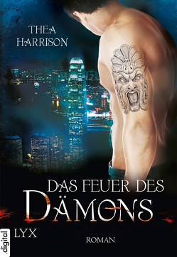 Das Feuer des Dämons von Harrison,  Thea, Röser,  Cornelia