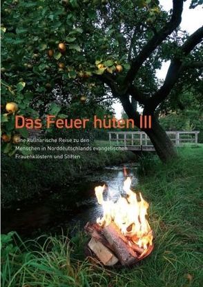 Das Feuer hüten III