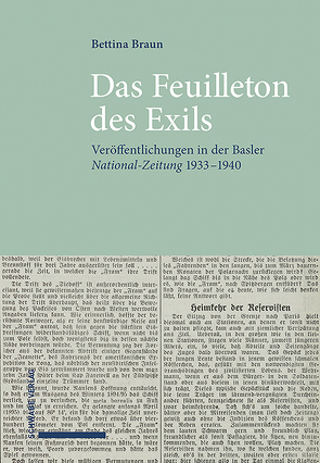 Das Feuilleton des Exils von Braun,  Bettina