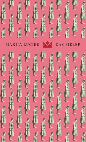 Das Fieber von Diestelmeier,  Katharina, Lucier,  Makiia