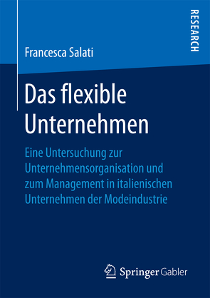 Das flexible Unternehmen von Salati,  Francesca