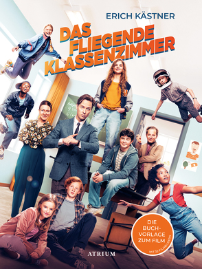 Das fliegende Klassenzimmer: Die Buchvorlage zum Film von Kaestner,  Erich, Trier,  Walter