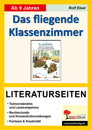 Das fliegende Klassenzimmer – Literaturseiten von Eisel,  Rolf