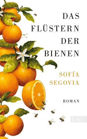 Das Flüstern der Bienen von Brandt,  Kirsten, Segovia,  Sofía