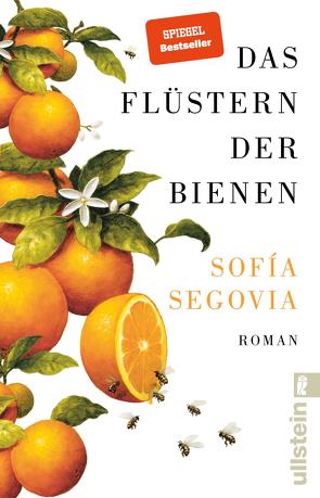 Das Flüstern der Bienen von Brandt,  Kirsten, Segovia,  Sofía