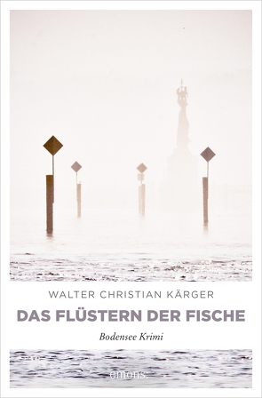 Das Flüstern der Fische von Kärger,  Walter Christian