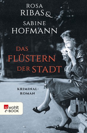 Das Flüstern der Stadt von Hofmann,  Sabine, Ribas,  Rosa