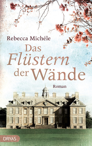 Das Flüstern der Wände von Michéle,  Rebecca