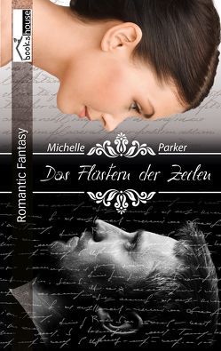 Das Flüstern der Zeilen von Parker,  Michelle