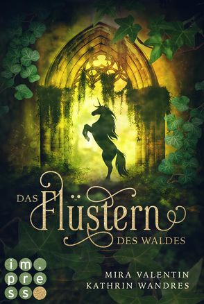 Das Flüstern des Waldes (Die Keloria-Saga 1) von Valentin,  Mira, Wandres,  Kathrin