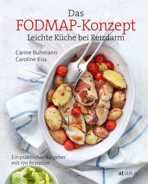 Das FODMAP-Konzept von Albisser Hund,  Claudia, Buhmann,  Carine, Kiss,  Caroline