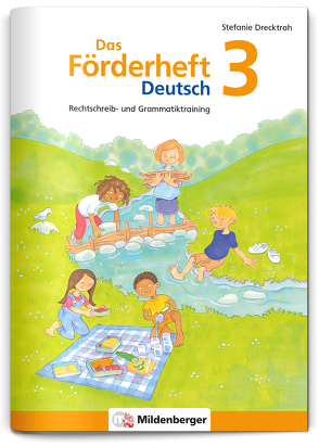 Das Förderheft Deutsch 3 von Drecktrah,  Stefanie