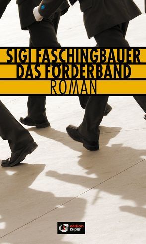 Das Förderband von Faschingbauer,  Sigi