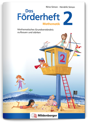 Das Förderheft Mathematik 2 von Simon,  Hendrik, Simon,  Nina, tiff.any Berlin