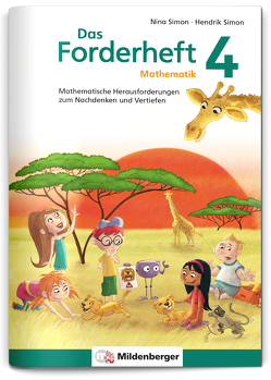 Das Forderheft Mathematik 4 von Fritz,  Miriam, Kuchinke-Hofer,  Mario, Simon,  Hendrik, Simon,  Nina