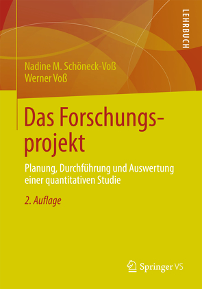 Das Forschungsprojekt von Schöneck,  Nadine M., Voss,  Werner