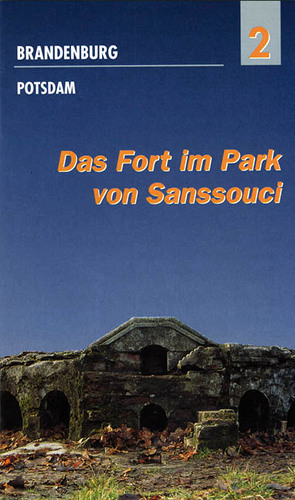 Das Fort im Park von Sanssouci von Fach,  A, Feist,  Peter