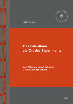 Das Fotoalbum als Ort des Experiments von Riemer,  Judith