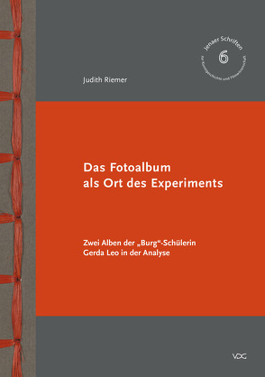 Das Fotoalbum als Ort des Experiments von Riemer,  Judith