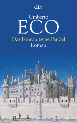 Das Foucaultsche Pendel von Eco,  Umberto, Kroeber,  Burkhart