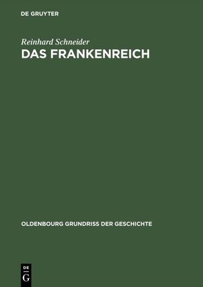 Das Frankenreich von Schneider,  Reinhard