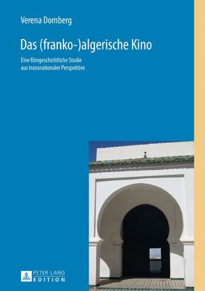 Das (franko-)algerische Kino von Domberg,  Verena