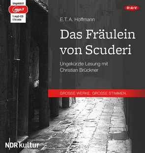 Das Fräulein von Scuderi von Brückner,  Christian, Hoffmann,  E T A