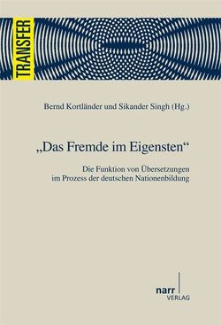 Das Fremde im Eigensten von Kortländer,  Bernd, Singh,  Sikander