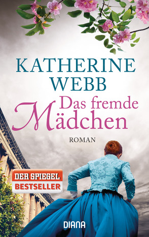 Das fremde Mädchen von Volk,  Katharina, Webb,  Katherine