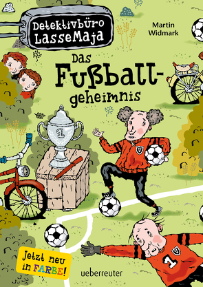 Detektivbüro LasseMaja – Das Fußballgeheimnis von Doerries,  Maike, Widmark,  Martin, Willis,  Helena
