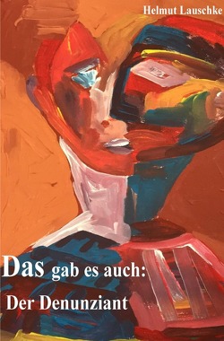 Das gab es auch: von Lauschke,  Helmut