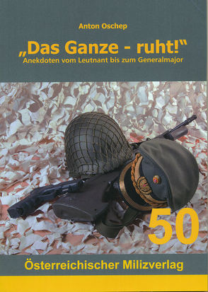 „Das Ganze – ruht!“ von Oschep,  Anton