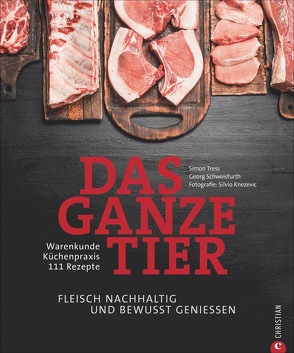 Das ganze Tier von Knezevic,  Silvio, Schweisfurth,  Georg, Tress,  Simon