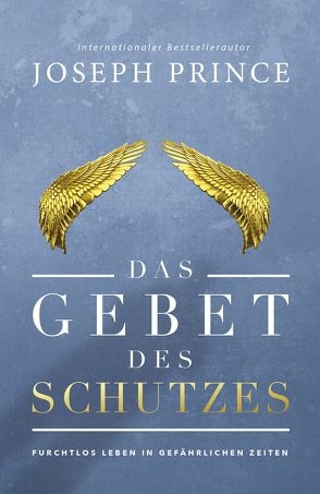 Das Gebet des Schutzes von Prince,  Joseph