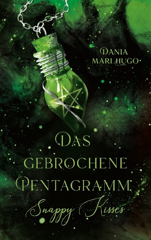 Das gebrochene Pentagramm von Hugo,  Dania Mari