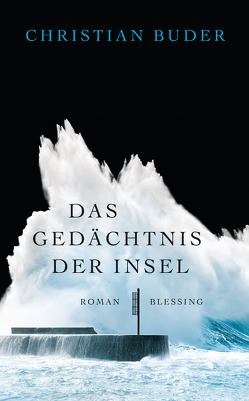 Das Gedächtnis der Insel von Buder,  Christian