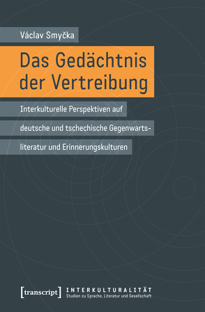 Das Gedächtnis der Vertreibung von Smycka,  Václav