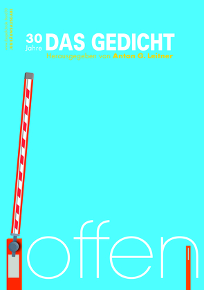 Das Gedicht. Zeitschrift /Jahrbuch für Lyrik, Essay und Kritik / DAS GEDICHT Bd. 30 von Ani,  Friedrich, Bhatt,  Sujata, Domascyna,  Róža, Draesner,  Ulrike, Einzinger,  Erwin, Gomringer,  Nora, Grünbein,  Durs, Grünzweig,  Dorothea, Gutzschhahn,  Uwe-Michael, Hahn,  Ulla, Harms,  Meike, Helminger,  Guy, Kloos,  Barbara Maria, Klötgen,  Frank, Kolbe,  Uwe, Koneffke,  Jan, Krausser,  Helmut, Laar,  Augusta, Leitner,  Anton G., Mohl,  Nils, Müller-Wieland,  Birgit, Nick,  Dagmar, Petersdorff,  Dirk von, Politycki,  Matthias, Rautenberg,  Arne, Richter,  Nikola, Rühm,  Gerhard, Sartorius, Schiffer,  Gundula, Schütz,  Xochil A., Štajner,  Tamara, Wagner,  Jan