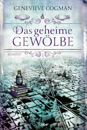 Das geheime Gewölbe von Cogman,  Genevieve, Hoven,  Dr. Arno