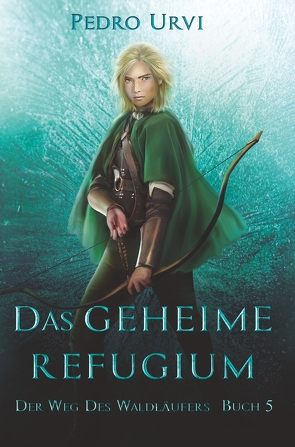 Das geheime Refugium von Urvi,  Pedro