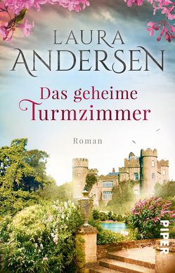 Das geheime Turmzimmer von Andersen,  Laura, Keller,  Susanne